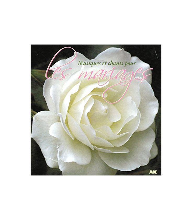 Musiques et Chants pour les Mariages CD