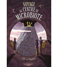 Voyage au centre du Microbiote
