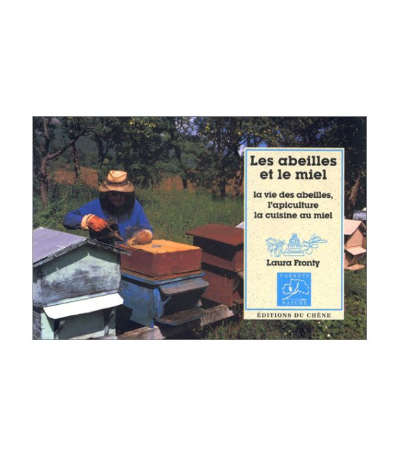 Les abeilles et le miel