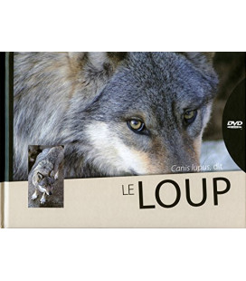 Canis Lupus, dit le Loup - DVD inclus