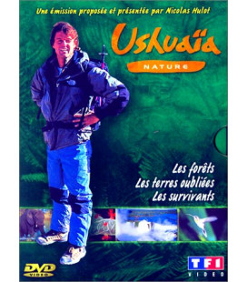Ushuaïa nature - Les Forêts, les Terres oubliées, les Survivant racontent par Nicolas Hulot (DVD Occasion)