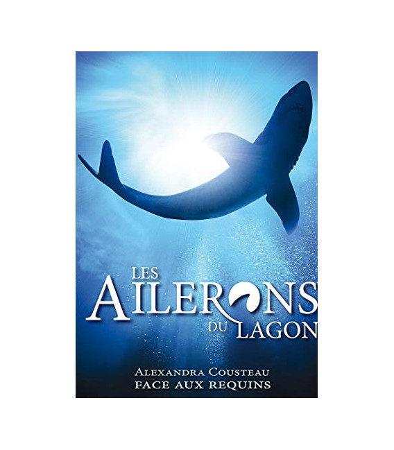 Les Ailerons du Lagon