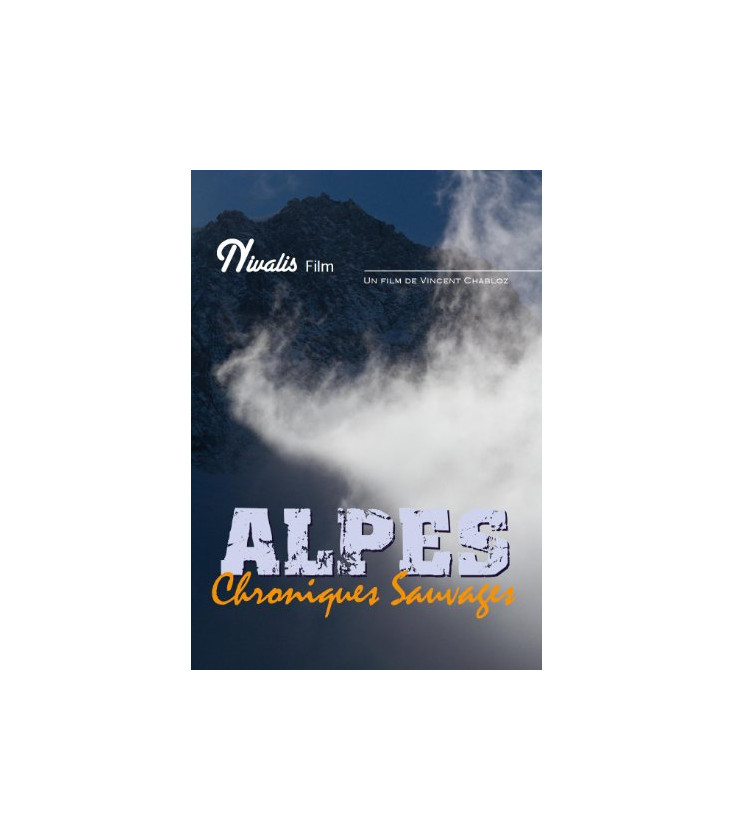 Alpes - Chroniques Sauvages dvd (neuf)