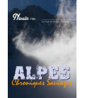 Alpes - Chroniques Sauvages dvd (neuf)