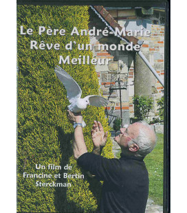 Le Père André-Marie - Rêve d'un Monde Meilleur dvd (neuf)