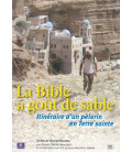 La Bible a goût de sable DVD (neuf)
