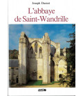 L'abbaye de Saint-Wandrille LIVRE (Occasion)