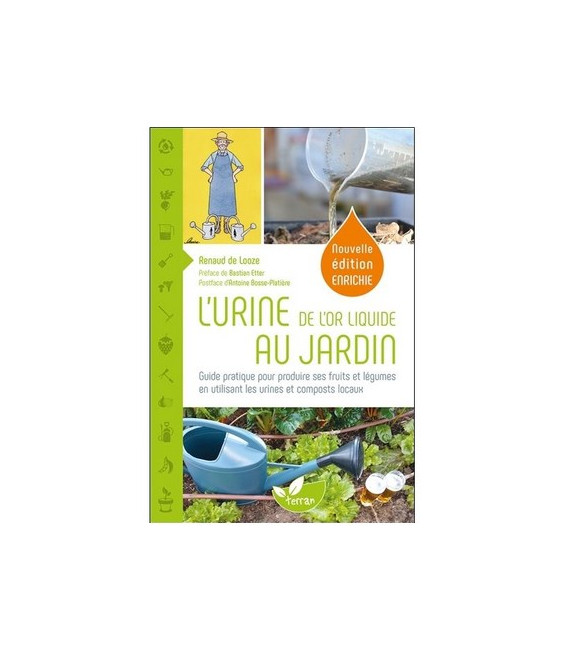 L'Urine, de l'or liquide au jardin