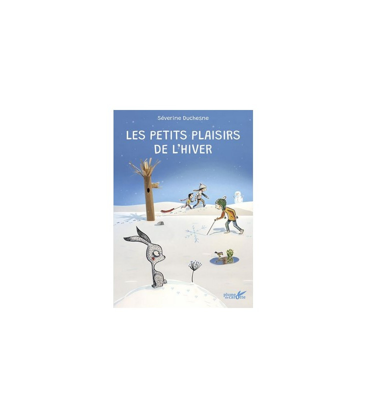 Les petits plaisir de l'hiver