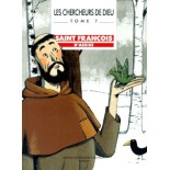 Les Chercheurs de Dieu, tome 13 Charles de Foucauld