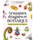 Arnaques, dragues et botanique