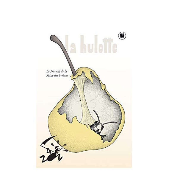 La Hulotte : Le journal de la reine des frelons N°95