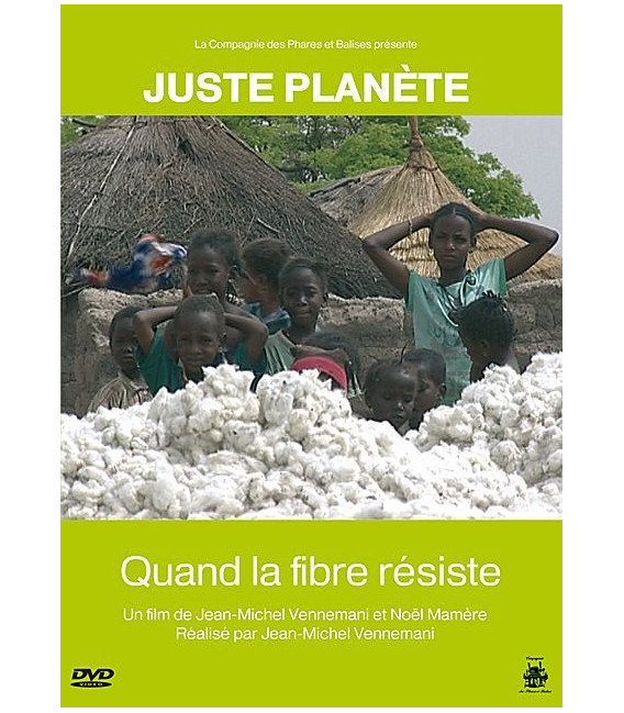 Juste planète - Quand la Fibre résiste (neuf)