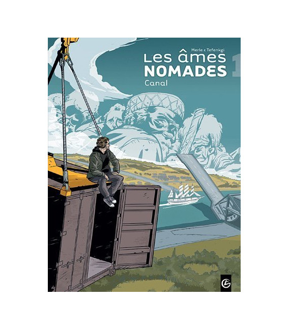 Les âmes nomades -Tôme 1: Canal