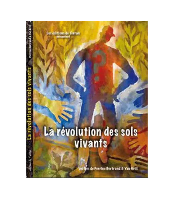 La Révolution des sols vivants