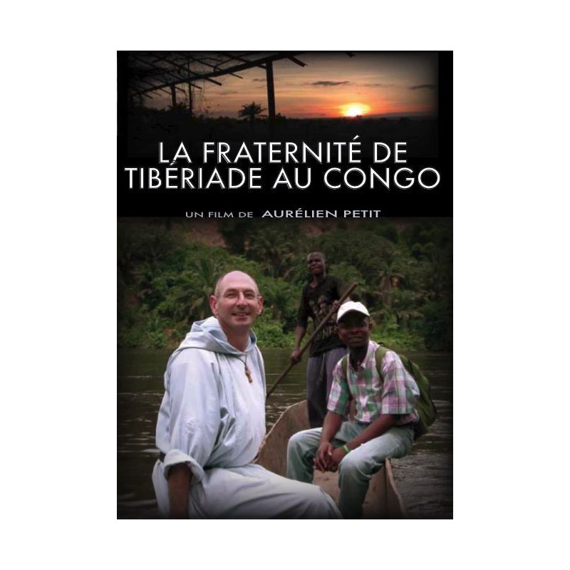 La fraternité de Tibériade au congo