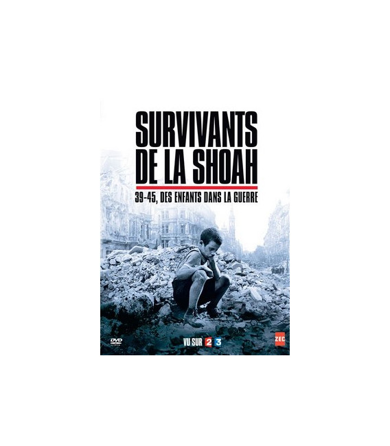 Survivants de la Shoah : 39-45, des enfants dans la guerre DVD