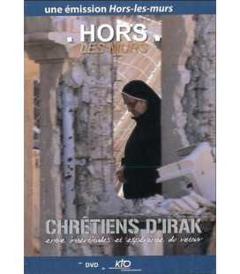 Hors les murs - Chrétiens d´Irak