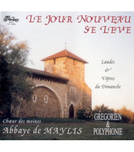 Le Jour Nouveau se lève - Chants religieux, grégorien - moines (CD) (MA CDJ)