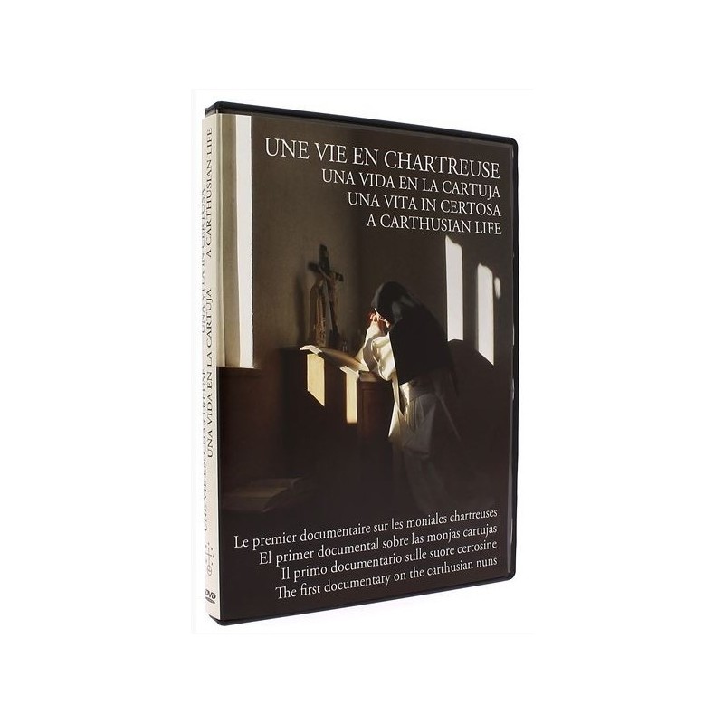 Une vie en chartreuse - de la nuit du monde à la nuit Pascale  (DVD)
