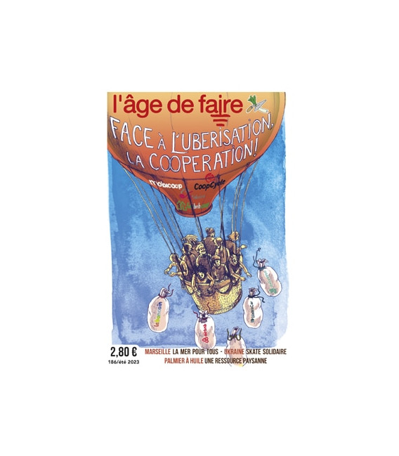 L'âge de faire -n°186- Eté 2023