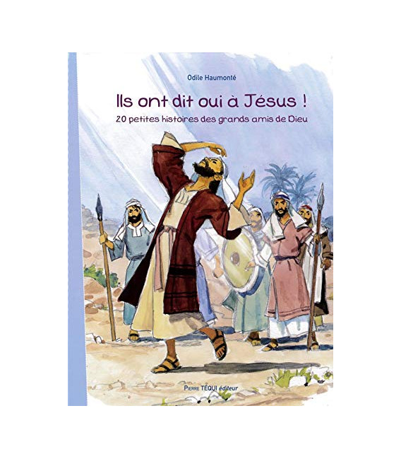 Ils ont dit oui à Jésus !
