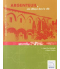 Argenteuil, une abbaye dans la ville