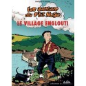 Les aventures du p\'tit Hugo - Tome 3 : Le village englouti  (BD)