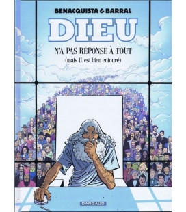 Dieu n'a pas réponse à tout (mais IL est bien entouré) (BD)