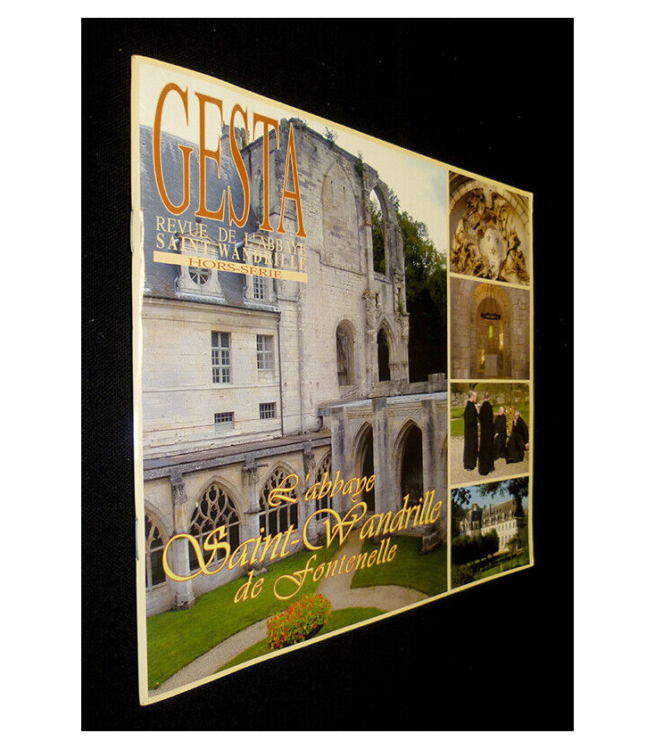 Gesta- Revue de l'Abbaye Saint-Wandrille -HORS SERIE-