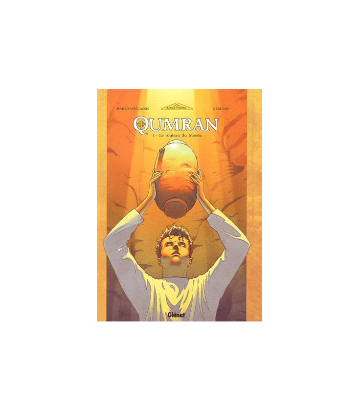 Qumran - Tome 01- Le Rouleau du Messie (Occasion)