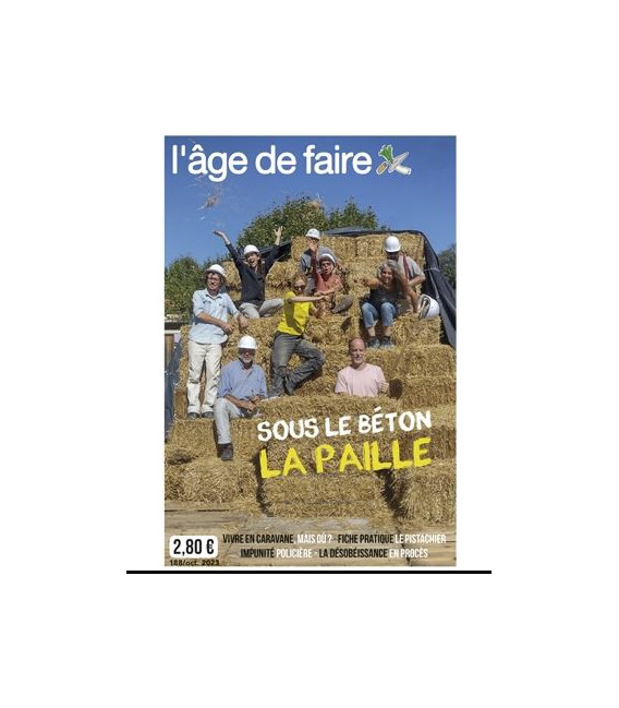 L'âge de faire -n°186- Eté 2023