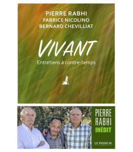 Vivant -Entretiens à contre-temps