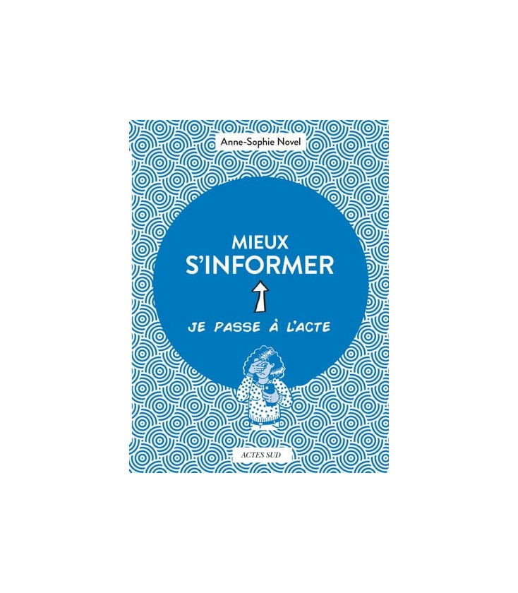 Mieux s'informer