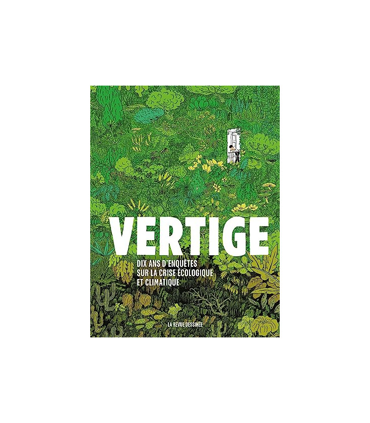 Vertige - Dix ans d'enquêtes sur la crise écologique et climatique