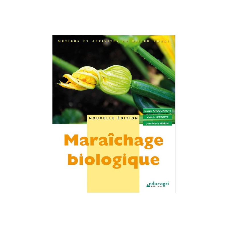 L'abeille et la ruche - Manuel d'apiculture écologique