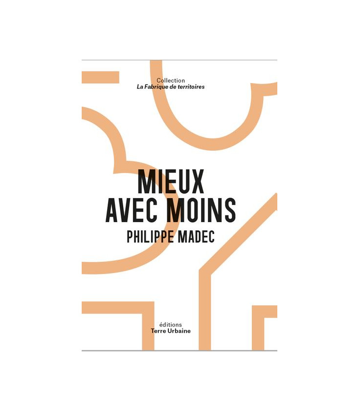 Mieux avec moins