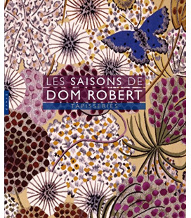 Les Saisons de Dom Robert. Tapisseries