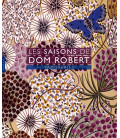 Les Saisons de Dom Robert. Tapisseries