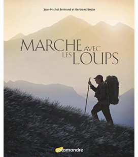 Marche avec les loups