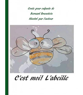 C'est moi l'abeille