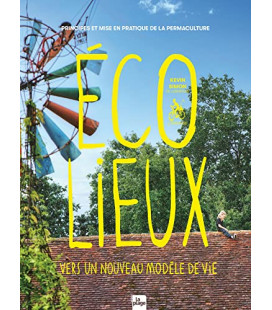 Ecolieux, vers un nouveau modèle de vie