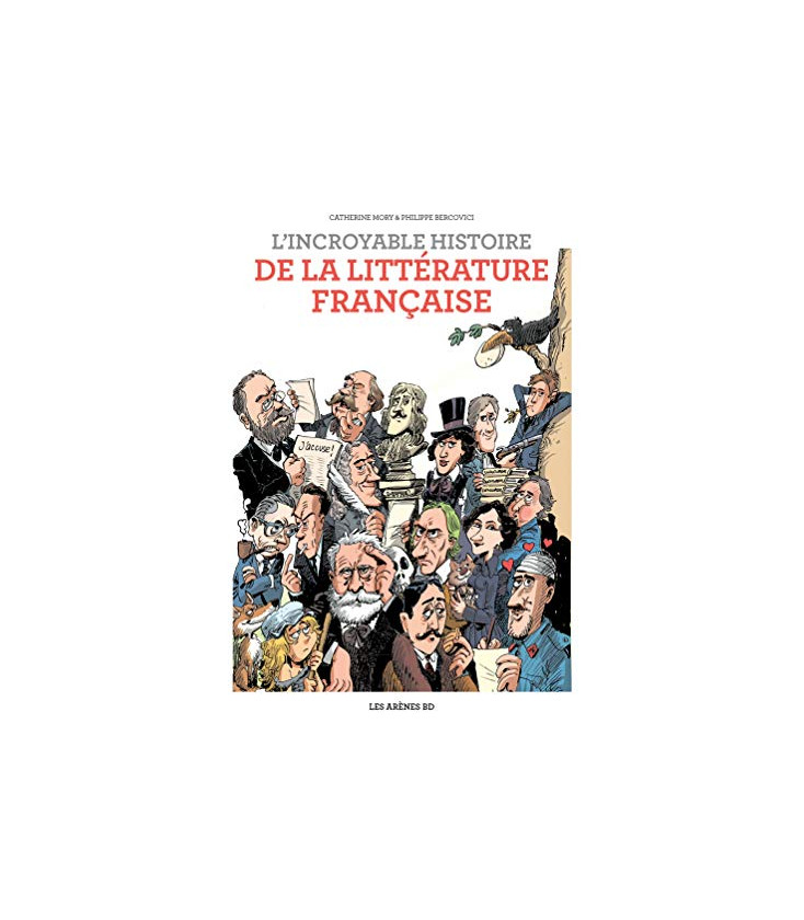 L'incroyable Histoire de la litterature française (BD)