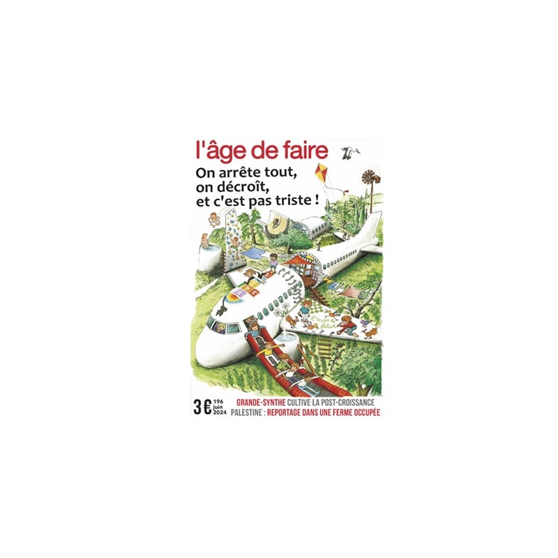 L'âge de faire -n°195 - Mai 2024