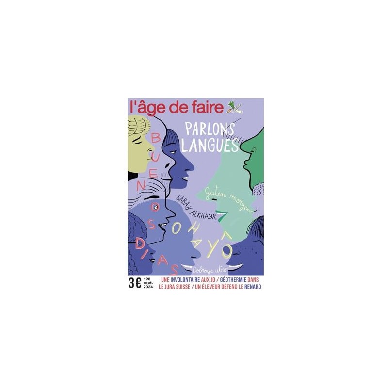 L'âge de faire -n°197 - ETE 2024