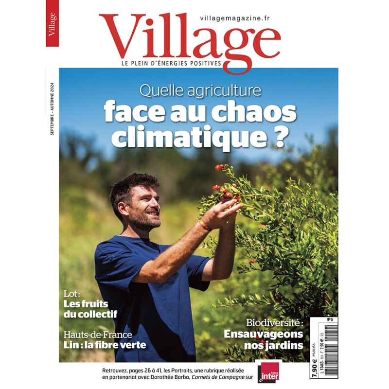 Magazine "Village" N°160 - Eté 2024