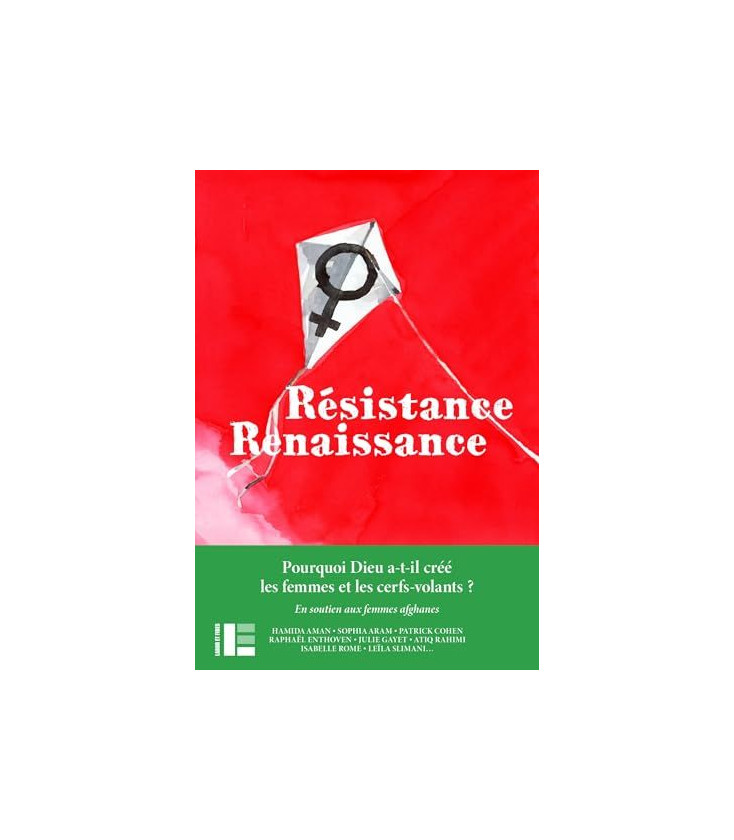 Résistance / Renaissance - Des voix s'élèvent ici pour que la voix des femmes afghanes ne s'éteigne pas là-bas -