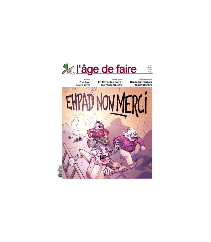 L'âge de faire -n°211- NOV 2025