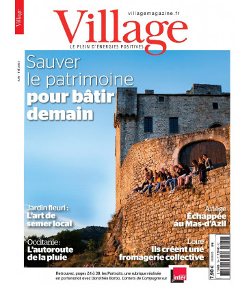 Magazine "Village" N°164 - ÉtÉ 2025