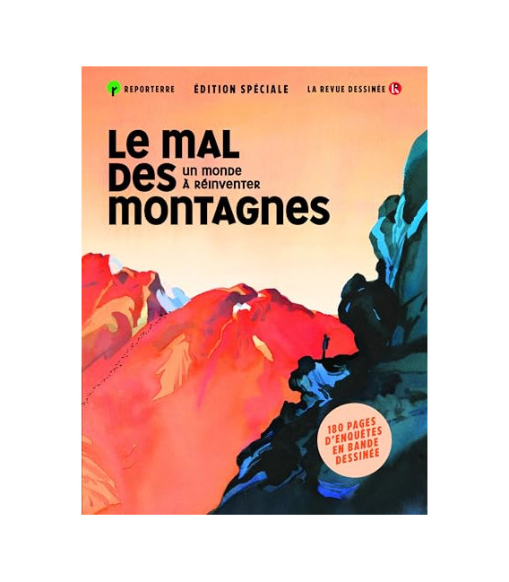 Le mal des montagnes - Un monde à réinventer